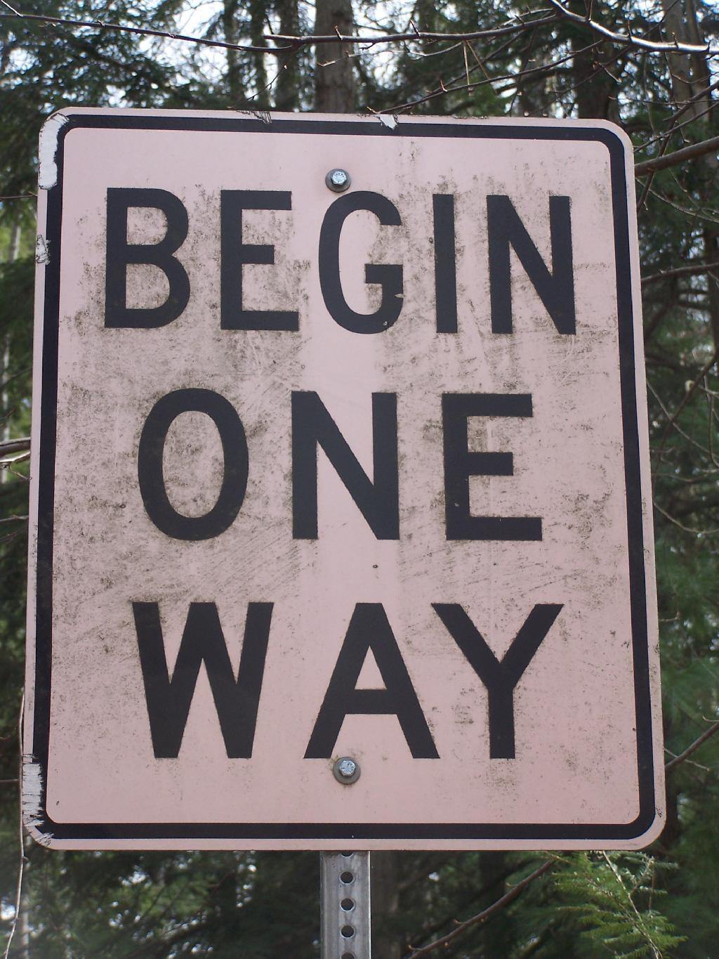 Photo: Begin One Way